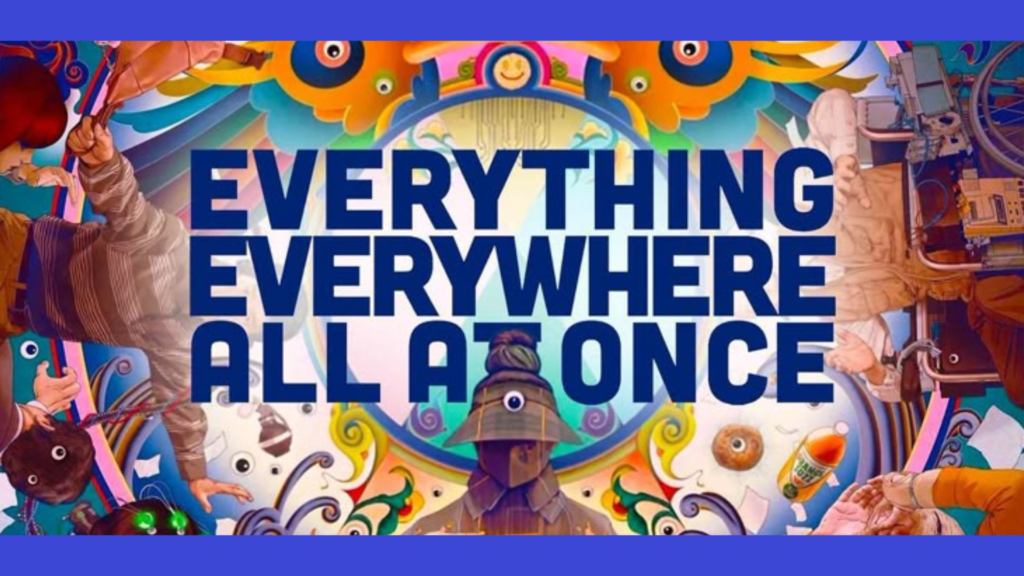 Everything Everywhere All At Once