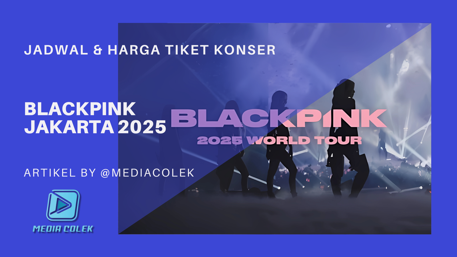 KONSER BLACKPINK JAKARTA 2025
