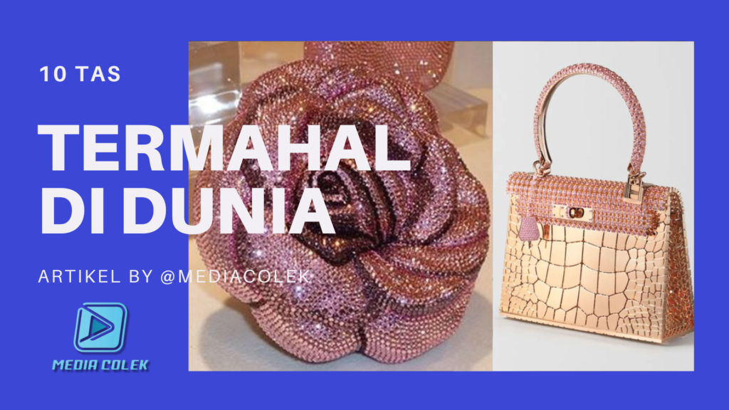 10 Tas Termahal Dunia