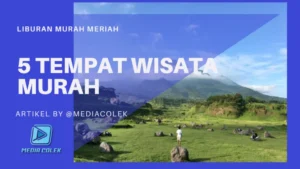 Panorama alam hijau dengan latar belakang gunung, lokasi wisata murah meriah di Indonesia.