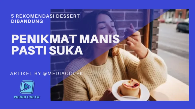 Seorang wanita menikmati dessert di kafe dengan teks "5 Rekomendasi Dessert di Bandung.