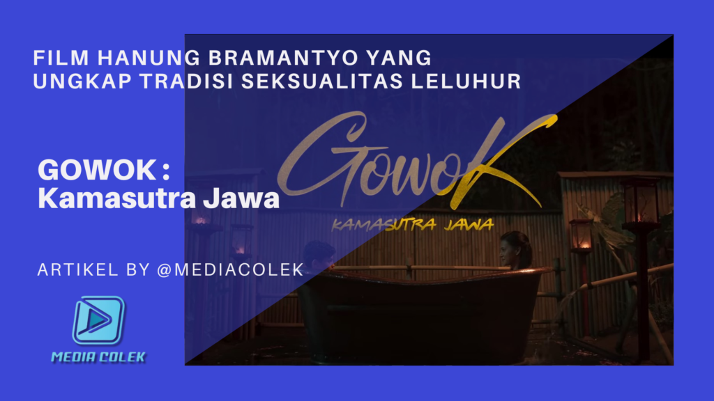 Poster film Gowok : Kamasutra Jawa Hanung Bramantyo