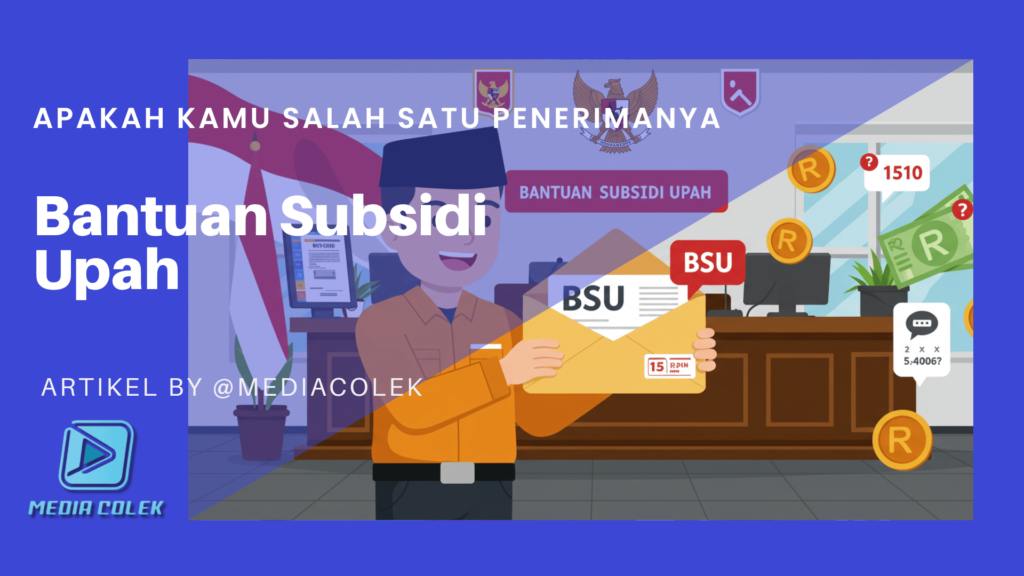 Ilustrasi pekerja Indonesia menerima Bantuan Subsidi Upah (BSU) dengan amplop berisi surat resmi dan simbol rupiah di latar belakang kantor pemerintah.
